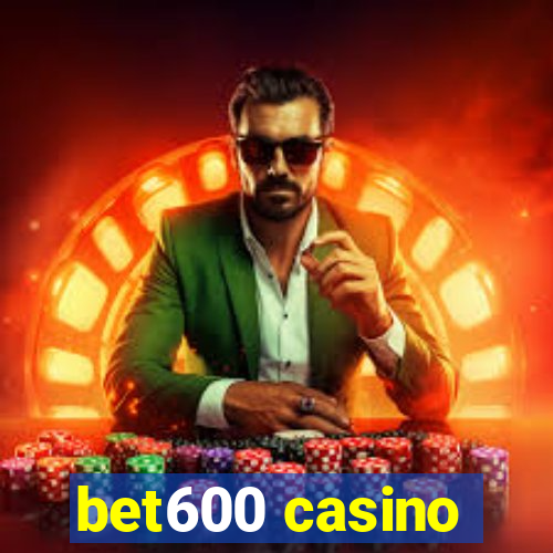 bet600 casino